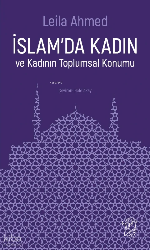 İslam'da Kadın ve Kadının Toplumsal Konumu