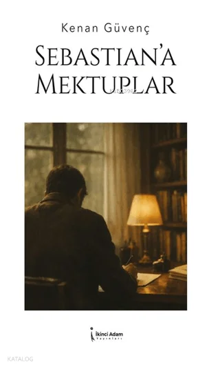 Sebastian'a Mektuplar