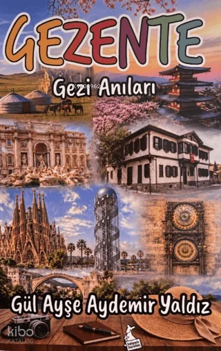 Gezente;Gezi Anıları