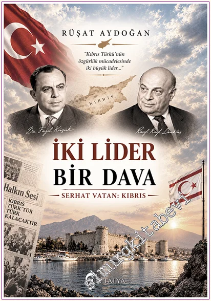 İki Lider Bir Dava -