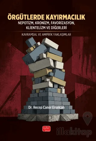 Örgütlerde Kayırmacılık