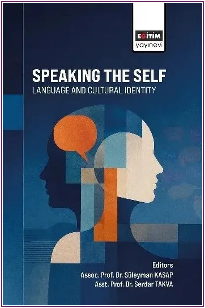 Speaking The Self: Language And Cultural Identity -