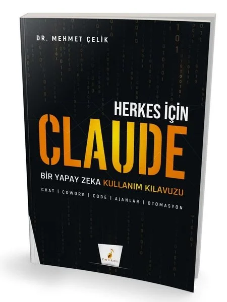 Herkes İçin Claude - Bir Yapay Zeka Kullanım Kılavuzu