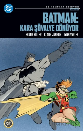 Batman: Kara Şövalye Dönüyor