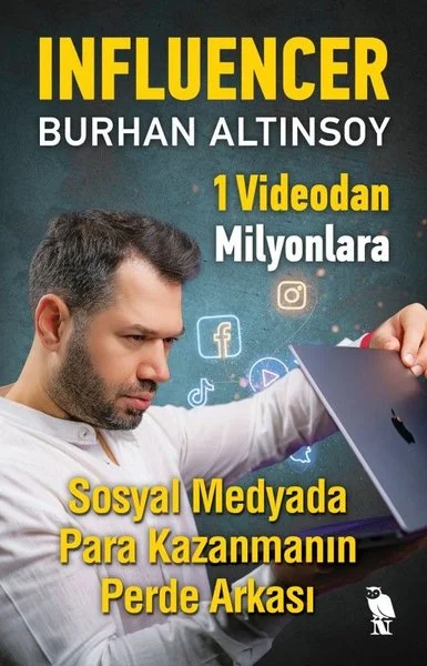 Influencer - Sosyal Medyada Para Kazanmanın Perde Arkası