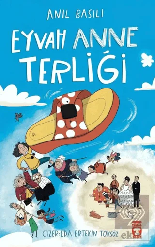 Eyvah Anne Terliği