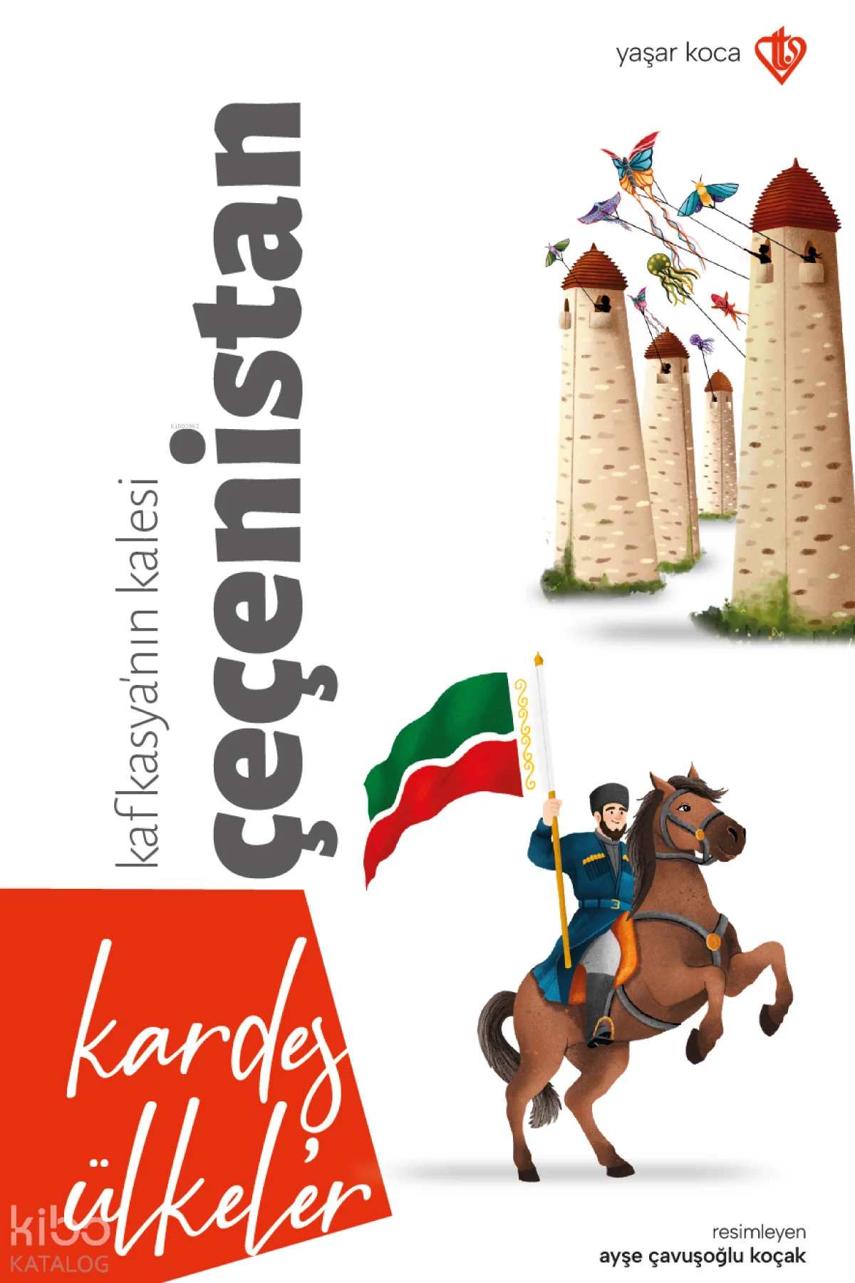 Kardeş Ülkeler: Kafkasyanın Kalesi Çeçenistan