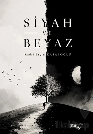 Siyah ve Beyaz