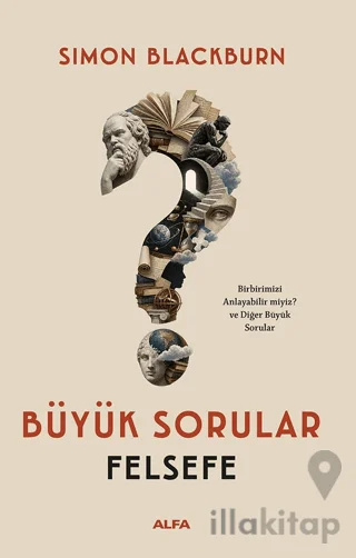 Büyük Sorular Felsefe