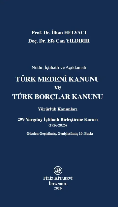 Türk Medeni Kanunu ve Türk Borçlar Kanunu