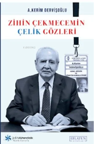Zihin Çekmecemin Çelik Gözleri