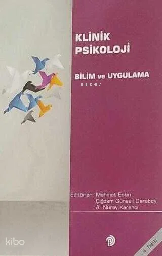 Klinik Psikoloji;Bilim ve Uygulama