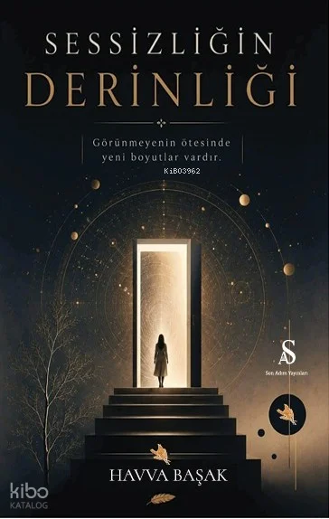Sessizliğin Derinliği