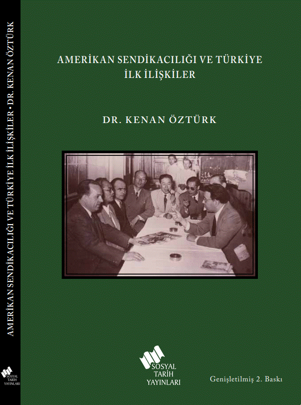 Amerikan Sendikacılığı Ve Türkiye