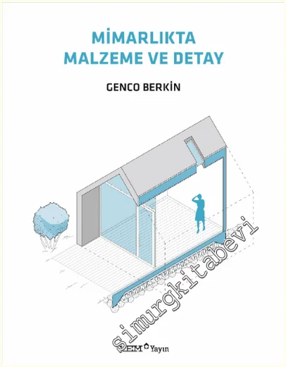 Mimarlıkta Malzeme ve Detay -