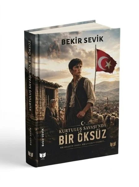 Kurtuluş Savaşı'nda Bir Öksüz