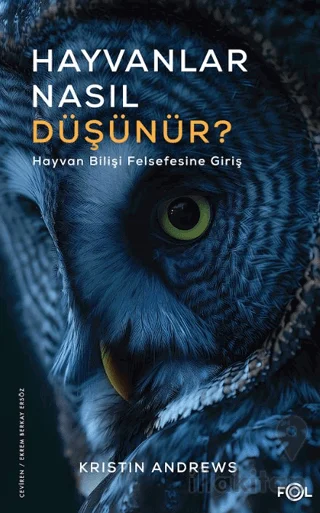 Hayvanlar Nasıl Düşünür?