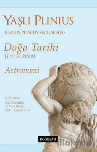 Doğa Tarihi (1 ve 2. Kitap): Astronomi