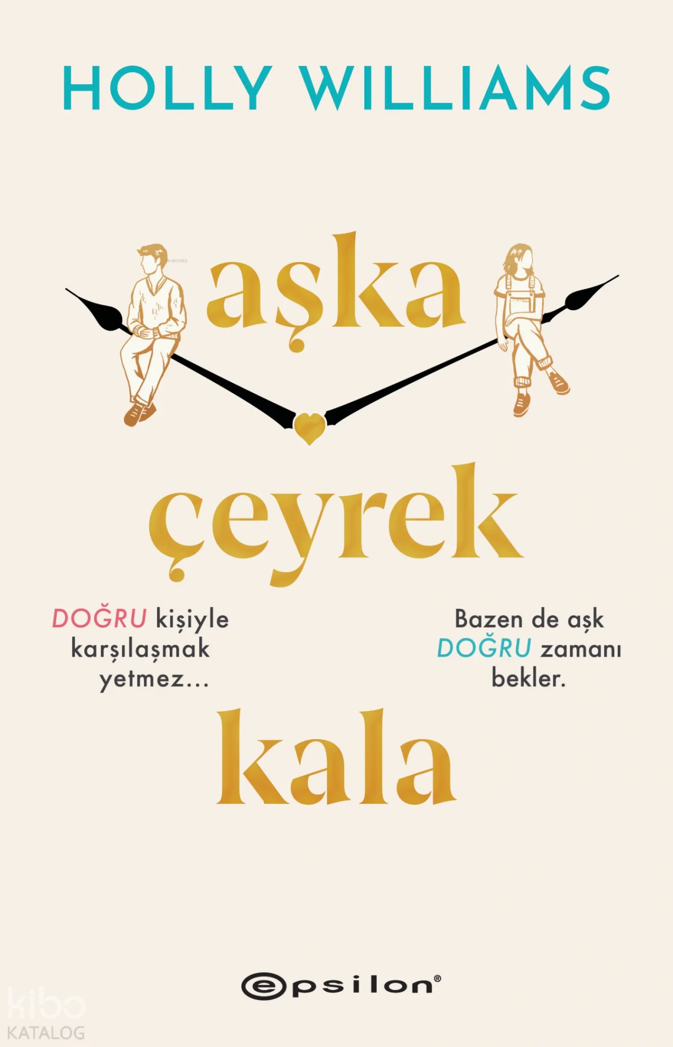 Aşka Çeyrek Kala