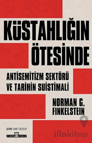 Küstahlığın Ötesinde