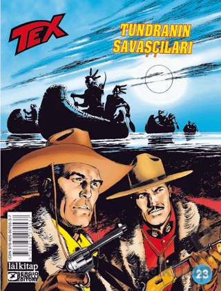 Tex Sayı 23 - Tundra'nın Savaşçıları