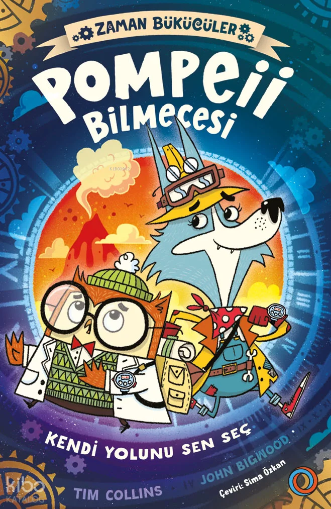 Zaman Bükücüler - Pompeii Bilmecesi;Kendi Yolunu Sen Seç!