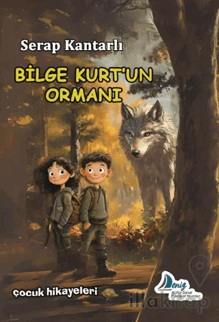 Bilge Kurt'un Ormanı