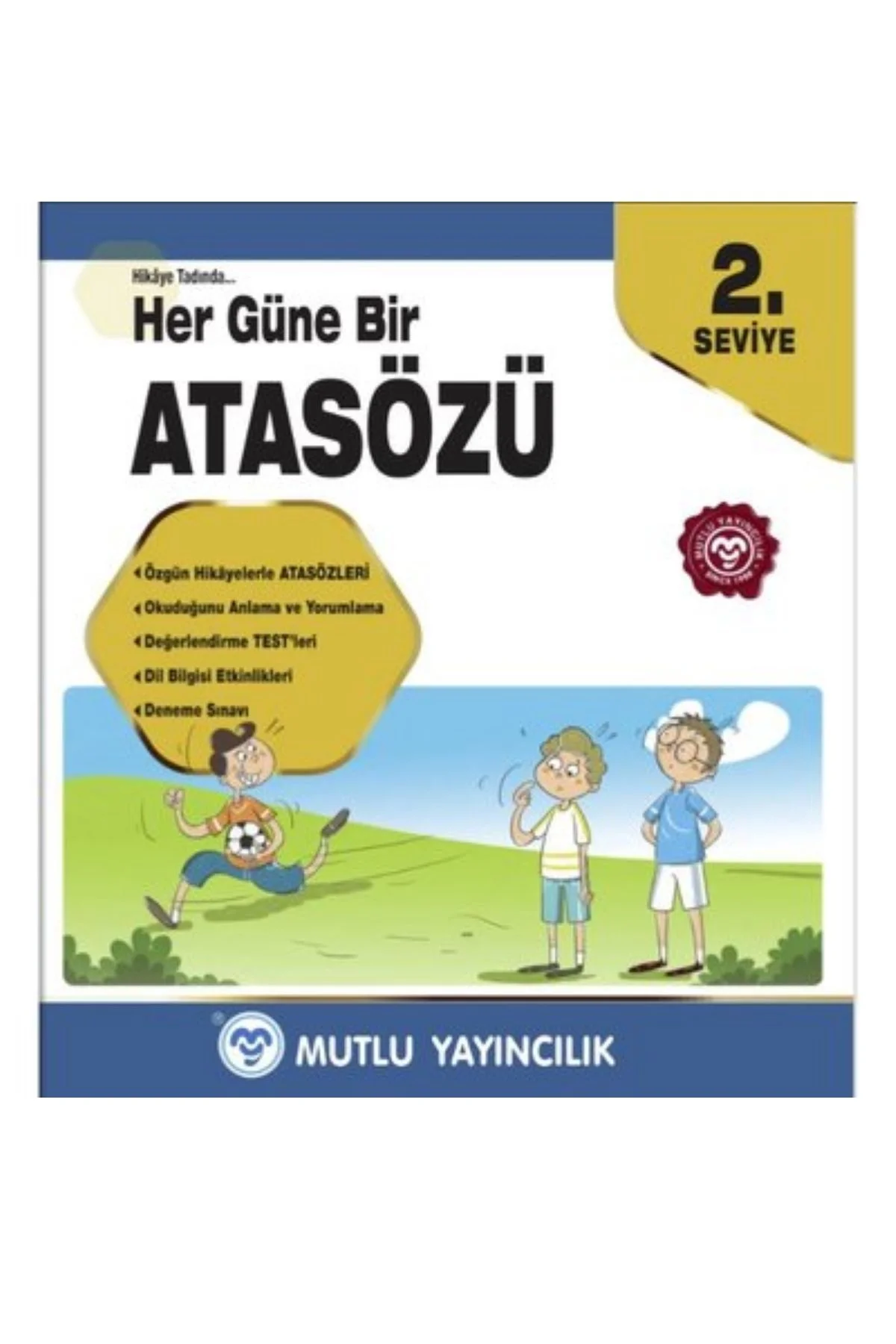 HER GÜNE BİR ATASÖZÜ 30 GÜN - 2.SEVİYE