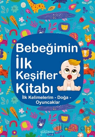Bebeğimin İlk Keşifler Kitabı