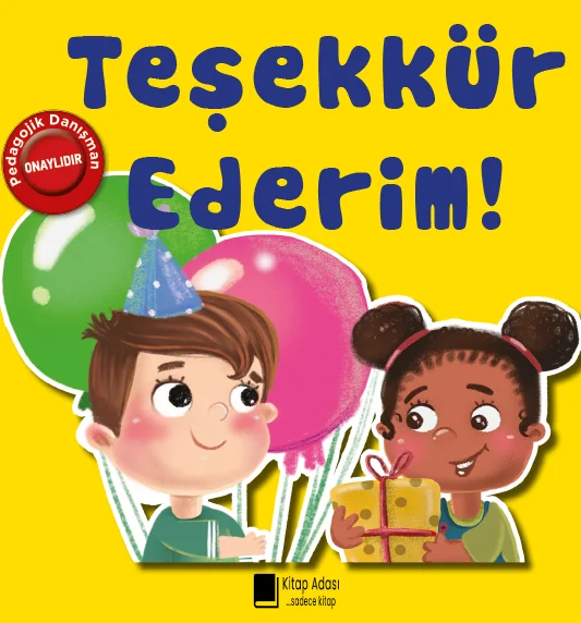 NEZAKET 7: TEŞEKKÜR EDERİM