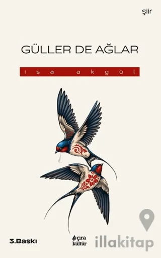 Güller De Ağlar