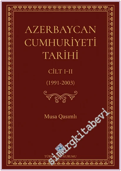 Azerbaycan Cumhuriyeti Tarihi (I.II.Cilt Takım) -
