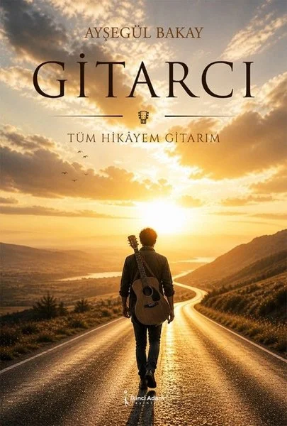 Gitarcı - Tüm Hikayem Gitarım