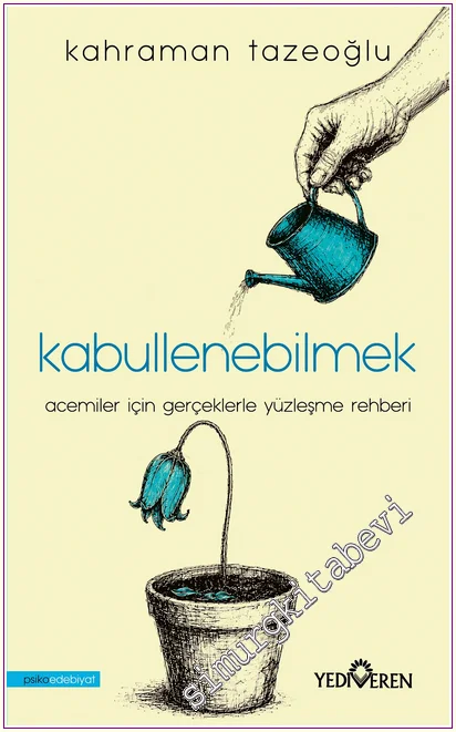 Kabullenebilmek -