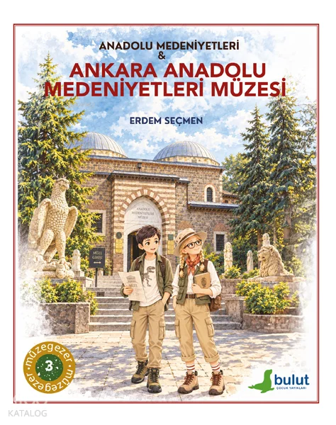 Anadolu Medeniyetleri - Ankara Anadolu Medeniyetleri Müzesi;Müzegezer 3