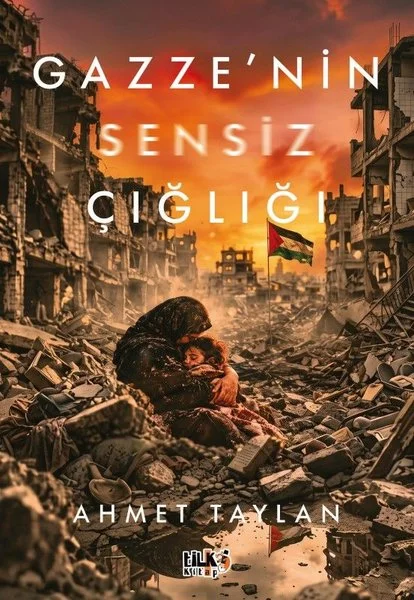 Gazze'nin Sensiz Çığlığı