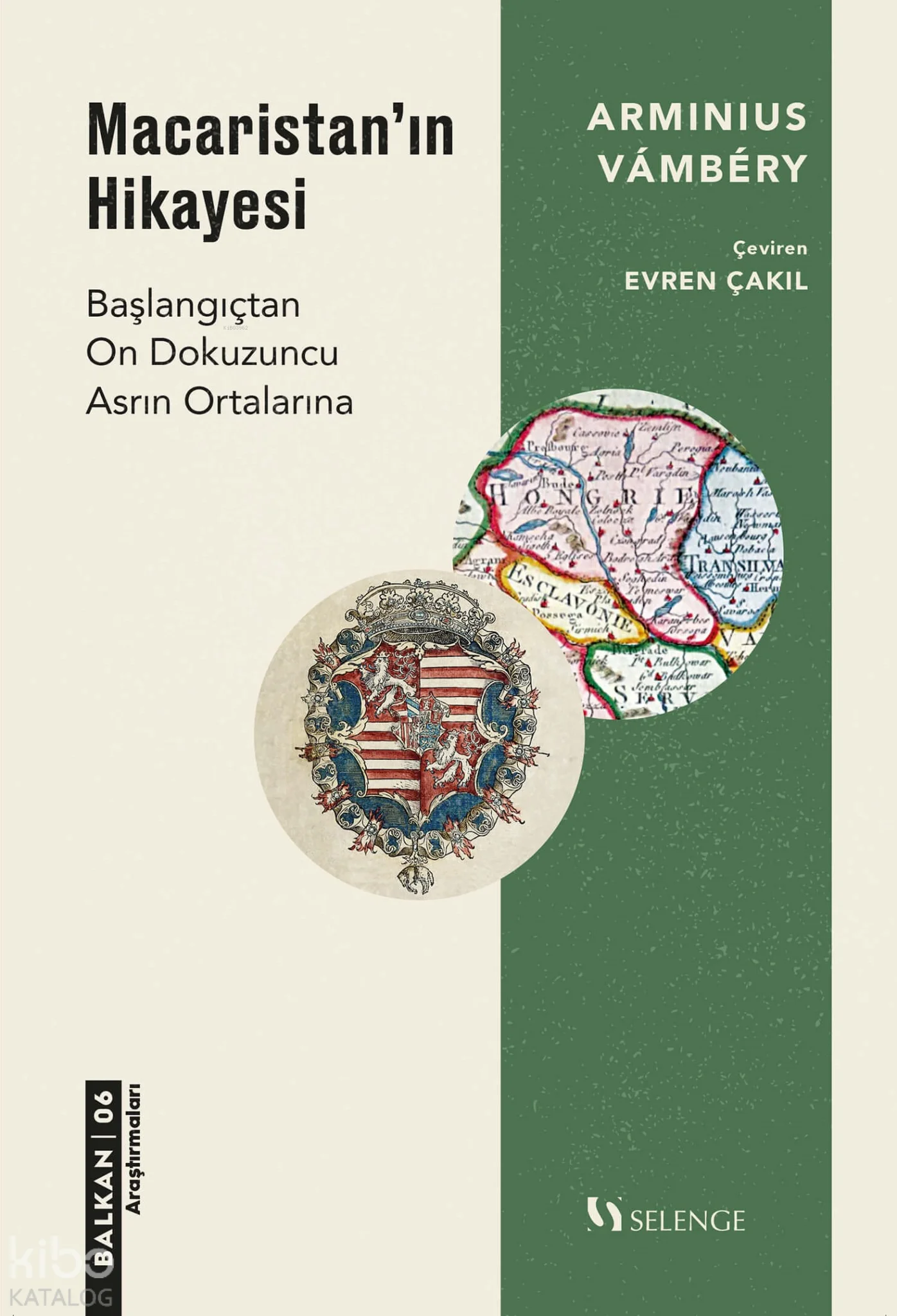 Macaristan'ın Hikayesi;Başlangıçtan On Dokuzuncu Asrın Ortalarına