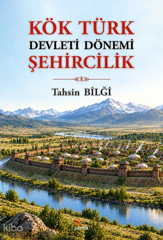 Kök Türk Devleti Dönemi Şehircilik