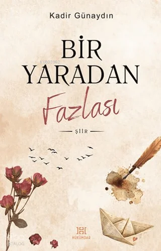 Bir Yaradan Fazlası