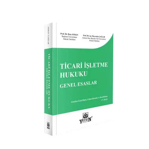 Ticari İşletme Hukuku Genel Esaslar