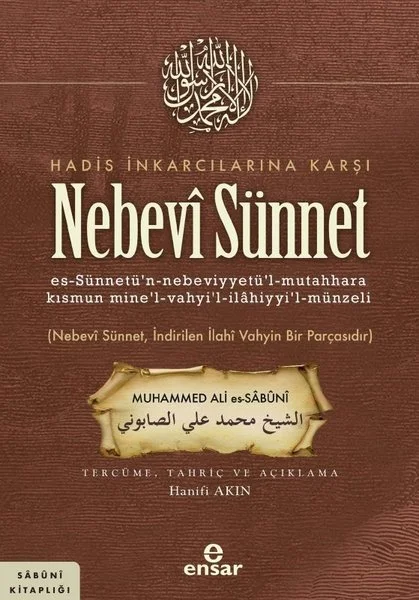Hadis İnkarcılarına Karşı Nebevi Sünnet