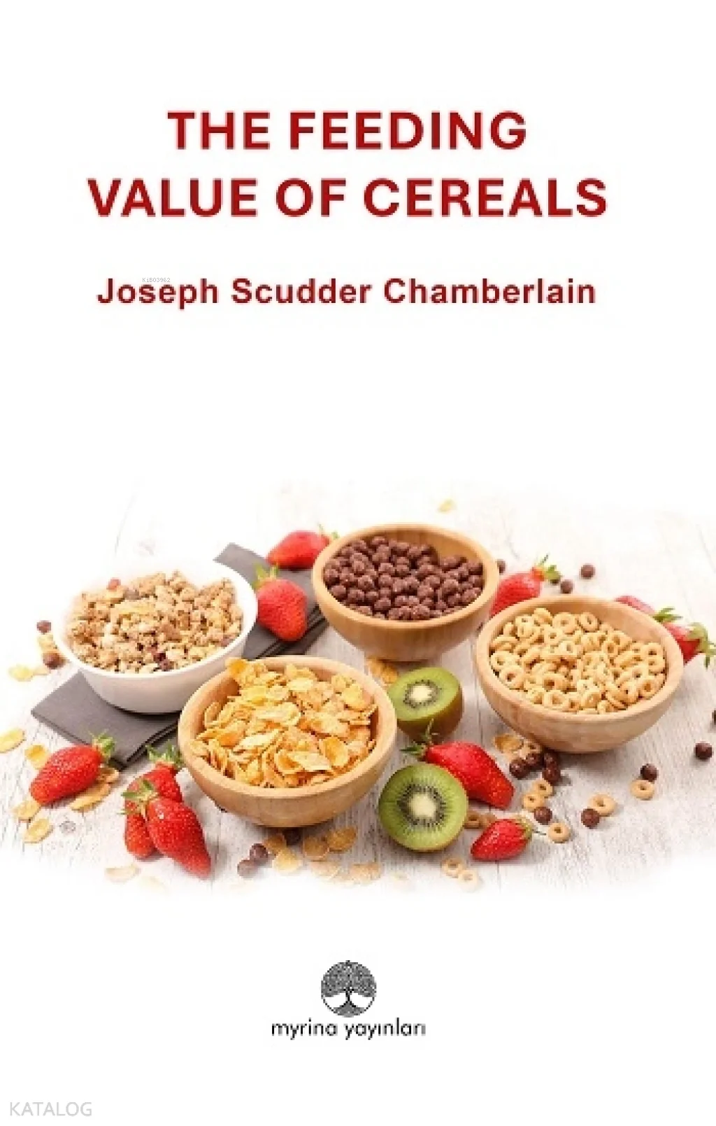 The Feeding Value of Cereals