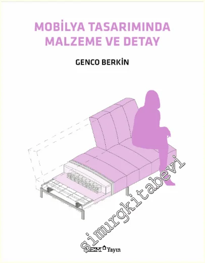 Mobilya Tasarımında Malzeme ve Detay -
