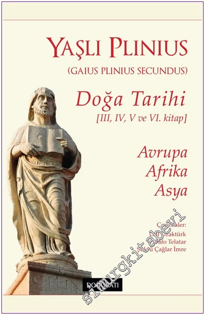 Doğa Tarihi (3, 4, 5 ve 6. Kitap) : Avrupa Afrika Asya -
