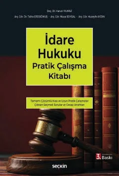 İdare Hukuku Pratik Çalışma Kitabı