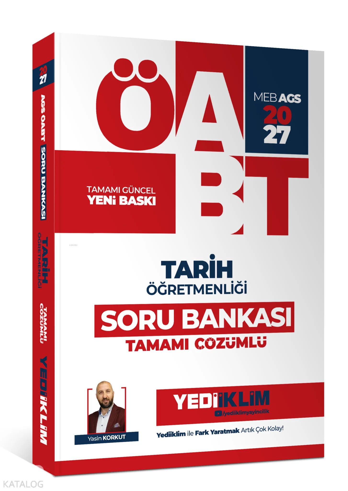 Yediiklim 2027 MEB AGS ÖABT  Tarih Öğretmenliği  Tamamı Çözümlü Soru Bankası