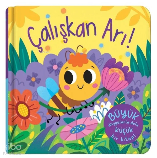 Parmak Kuklalı Kitap - Çalışkan Arı (Ciltli)