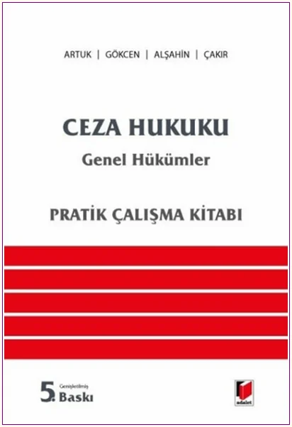 Ceza Hukuku Genel Hükümler Pratik Çalışma Kitabı -