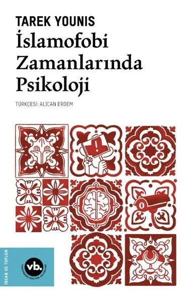 İslamofobi Zamanlarında Psikoloji