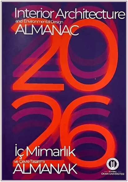 Almanak - Almanac: Interior Architecture and Environmental Design - İç Mimarlık ve Çevre Tasarımı -